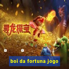 boi da fortuna jogo